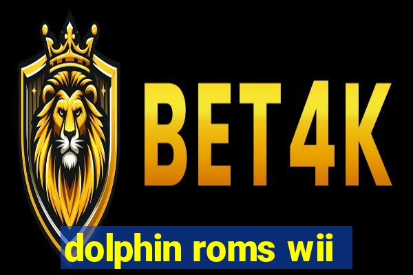 dolphin roms wii